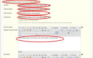 Klicka på "Klicka på Click here to improve product's rank in search engines (SEO)" och fyll i fälten Meta title, Meta description, Meta keywords, Friendly URL samt fyll i fältet Short description. Klicka på "Klicka på Click here to improve product's rank in search engines (SEO)" och fyll i fälten Meta title, Meta description, Meta keywords, Friendly URL samt fyll i fältet Short description.